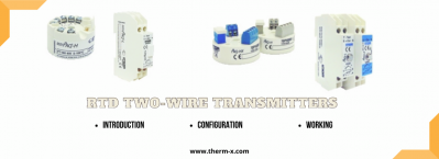 RTD Two-Wire Transmitters: Introduction, Construction, and Working Discussed